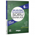 6. Sınıf Din Kültürü ve Ahlak Bilgisi Soru Bankası Ankara Yayıncılık