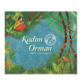  Çevreci Öyküler, Kadim Orman - Cecil Kim