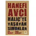  Haliç'te Yaşayan Simonlar Dün Devlet Bugün Cemaat - Hanefi Avcı