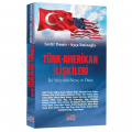  Türk Amerikan İlişkileri - Sertif Demir, Ayça Eminoğlu
