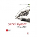 Yerel Siyaset Yazıları - Ahmet Hamdi Aydın