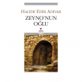Zeyno'nun Oğlu - Halide Edib Adıvar