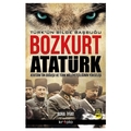  Bozkurt Atatürk Türk'ün Bilge Başbuğu - Bora İyiat