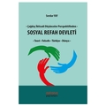 Çağdaş İktisadi Düşünceler Perspektifinden Sosyal Refah Devleti - Serdar Yay