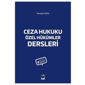  Ceza Hukuku Özel Hükümler Dersleri - Mustafa Özen