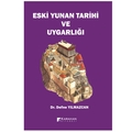 Eski Yunan Tarihi ve Uygarlığı - Defne Yılmazcan