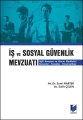  İş ve Sosyal Güvenlik Mevzuatı - Salih Çelen, Sami Narter