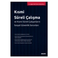  Kısmi Süreli Çalışma - Çağlar Sislituna Ayakçıoğlu