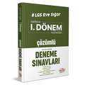 LGS Eve Sığar 1. Dönem Dönem Çözümlü Deneme Sınavları Editör Yayınları