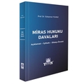 Miras Hukuku Davaları - Süleyman Yılmaz