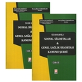 Sosyal Sigortalar ve Genel Sağlık Sigortası Kanunu Şerhi - Resul Aslanköylü, Necip İlker Karaoğlan