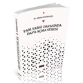  Tam Yargı Davasında Dava Açma Süresi - Ahmet Bağrıaçık