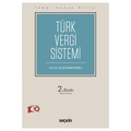 Türk Vergi Sistemi Temel Hukuk Dizisi - Ali Değirmendereli