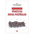  Türkiye'de Sosyal Politikalar - Mustafa Şen, Güven Murat