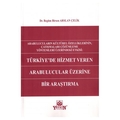  Türkiye’de Hizmet Veren Arabulucular Üzerine Bir Araştırma - Begüm Birsen Arslan Çelik