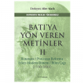  Batı'ya Yön Veren Metinler II - Alev Alatlı