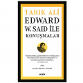  Edward W. Said ile Konuşmalar - Tarık Ali