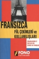 Fransızca Fiil Çekimleri ve Kullanılışları - Aydın Karaahmetoğlu