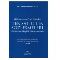 Milletlerarası Özel Hukukta Tek Satıcılık Sözleşmeleri - Cemile Demir Gökyayla