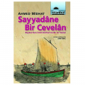  Sayyadane Bir Cevelan - Ahmed Midhat Efendi