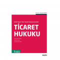 Ticaret Hukuku - İsmail Kayar