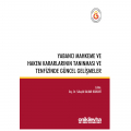  Yabancı Mahkeme ve Hakem Kararlarının Tanınması ve Tenfizinde Güncel Gelişmeler - Süheyla Balkar