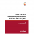 Yabancı Mahkeme ve Hakem Kararlarının Tanınması ve Tenfizinde Güncel Gelişmeler - Süheyla Balkar