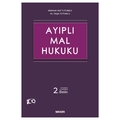 Ayıplı Mal Hukuku - Mehmet Akif Tutumlu, Özge Tutumlu