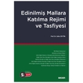 Edinilmiş Mallara Katılma Rejimi ve Tasfiyesi - Zafer Zeytin