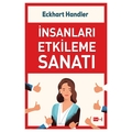  İnsanları Etkileme Sanatı - Eckhart Handler