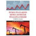  Petrol Fiyatlarının Menkul Kıymetler Piyasasına Etkileri - Vasıf Abioğlu