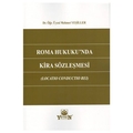 Roma Hukuku'nda Kira Sözleşmesi - Mehmet Yeşiller