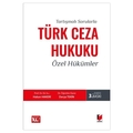 Tartışmalı Sorularla Türk Ceza Hukuku Özel Hükümler - Hakan Hakeri, Derya Tekin