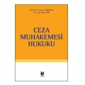  Ceza Muhakemesi Hukuku - Ahmet Caner Yenidünya, Zafer İçer