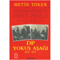  DP Yokuş Aşağı - Metin Toker