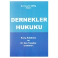  Dernekler Hukuku Konu Anlatımlı ve En son Yargıtay İçtihatları - Durmuş Ali Genç
