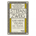 Kendi Hayatını Yazan Üç Yazar - Stefan Zweig