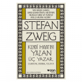 Kendi Hayatını Yazan Üç Yazar - Stefan Zweig