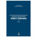  Serbest Seçim Hakkı ve Türkiye - Fatmagül Kale