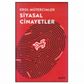 Siyasal Cinayetler - Erol Mütercimler