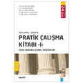  Pratik Çalışma Kitabı - I Ceza Hukuku Genel Hükümler - Veli Özer Özbek