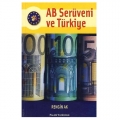  AB Serüveni ve Türkiye - Rengin Ak