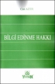 Bilgi Edinme Hakkı - Can Azer