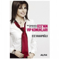  Ece'nin VIP Konukları - Ece Vahapoğlu