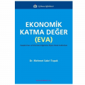 Ekonomik Katma Değer EVA - Mehmet Sabri Topak