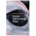  Gözün Kahverengi Suyu Hikayeler (1974-1994) - Memet Baydur