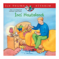  İnci Hastalandı - Anna Wagenhoff