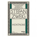  Montaigne - Stefan Zweig