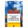 Gümrük Uyuşmazlıkları ve Çözüm Yolları - Ali Çelikkaya, Mehmet Yüce