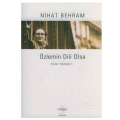 Özlemin Dili Olsa - Nihat Behram